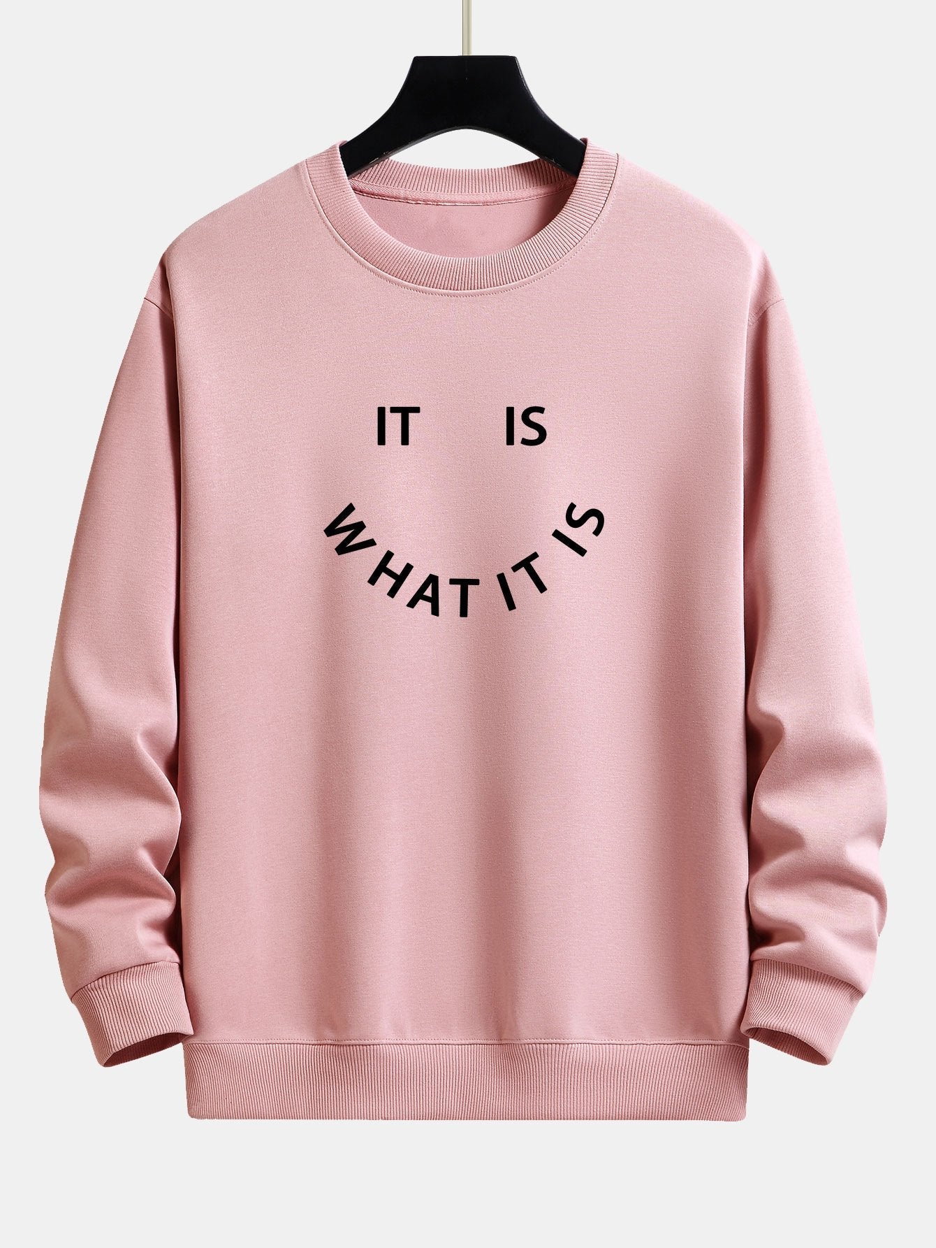 It Is What It Is Graphic Relaxed Fit Sweatshirt