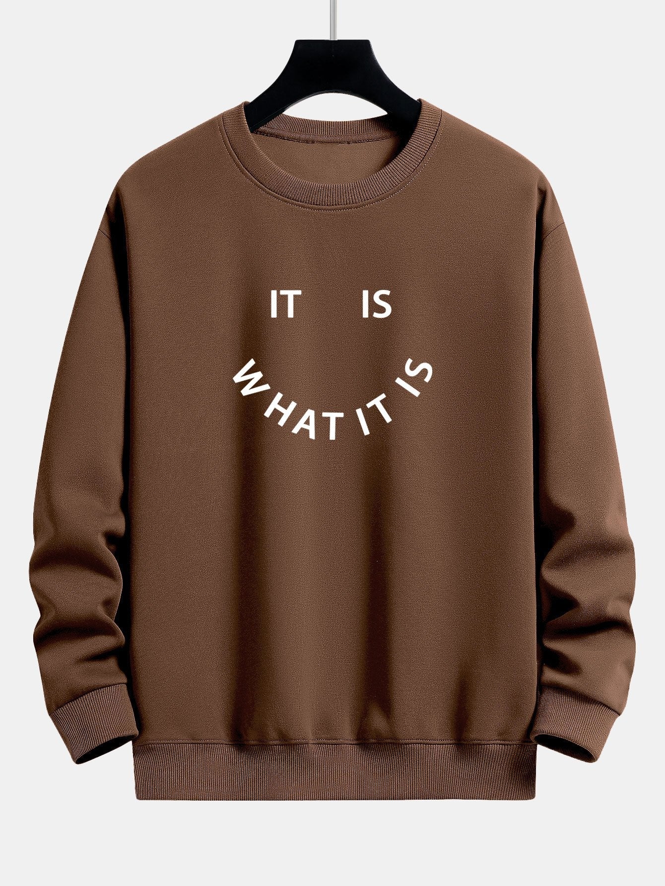 It Is What It Is Graphic Relaxed Fit Sweatshirt